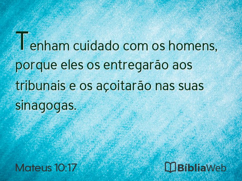 Mateus 10:17 em imagem para compartilhar
