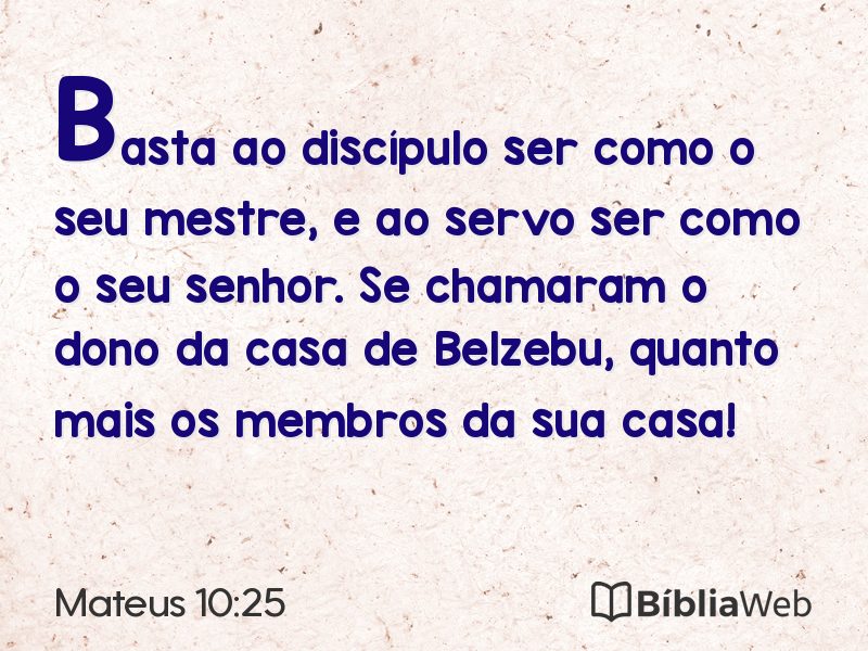 Mateus 10:25 em imagem para compartilhar