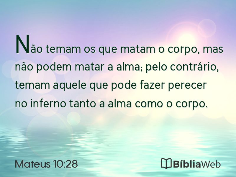 Mateus 10:28 em imagem para compartilhar