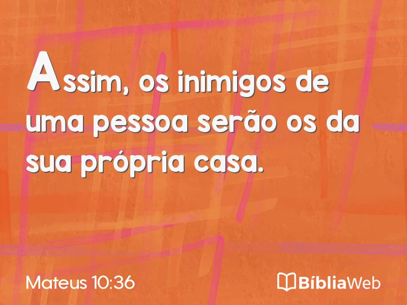Mateus 10:36 em imagem para compartilhar
