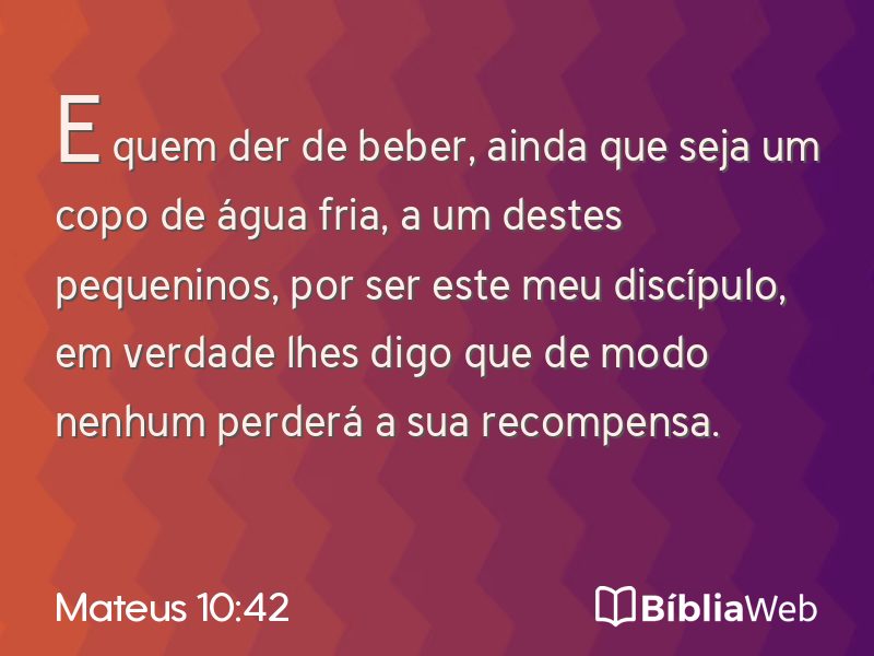 Mateus 10:42 em imagem para compartilhar