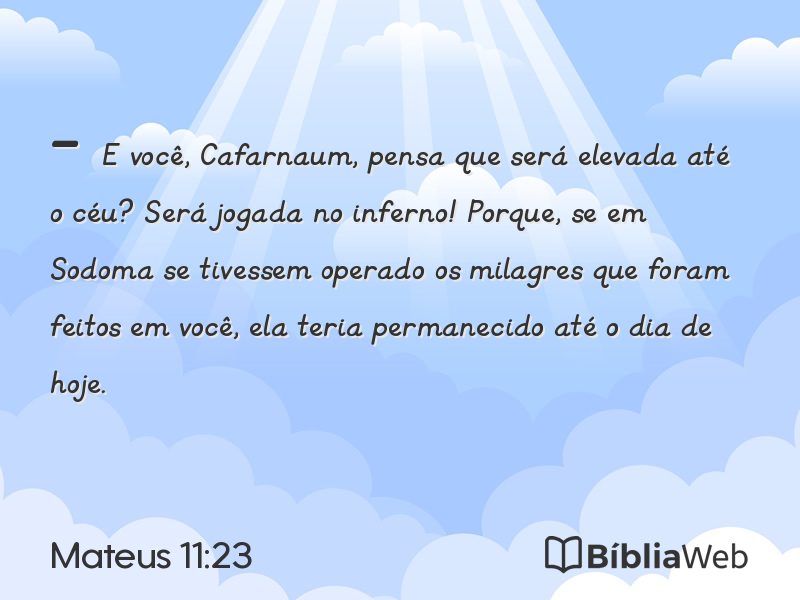 Mateus 11:23 em imagem para compartilhar