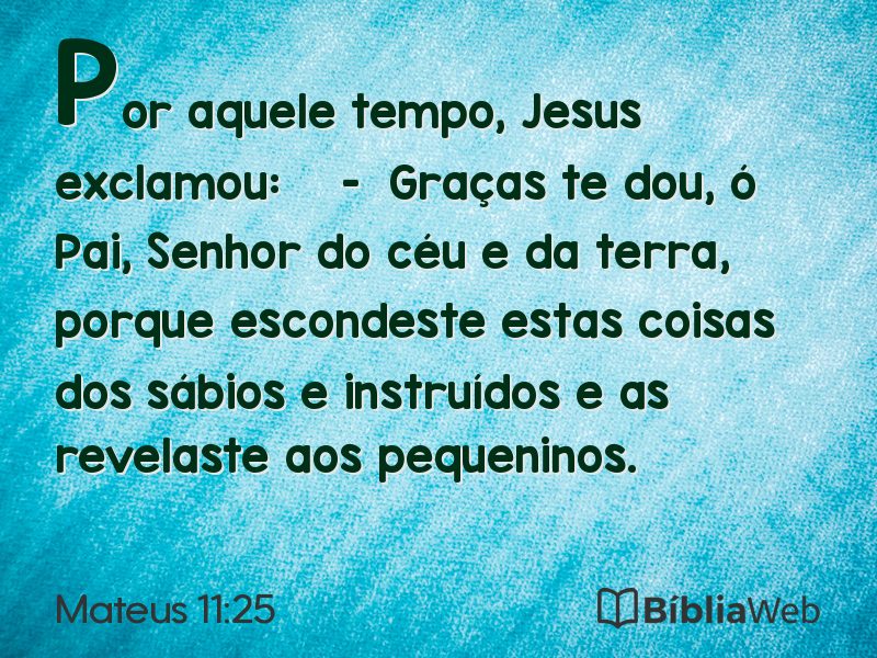 Mateus 11:25 em imagem para compartilhar
