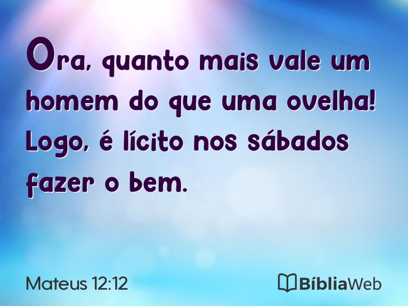 Mateus 12:12 em imagem para compartilhar