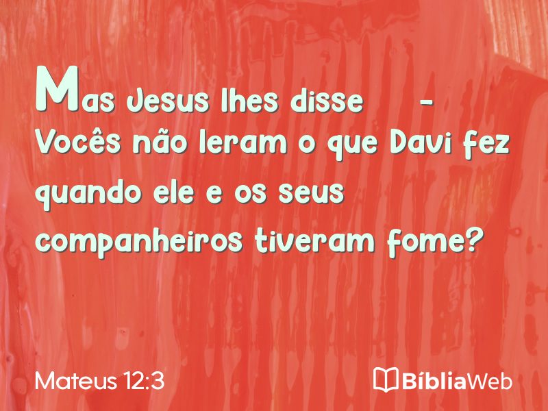 Mateus 12:3 em imagem para compartilhar