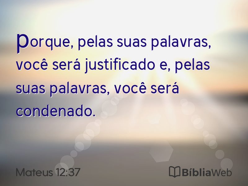 Mateus 12:37 em imagem para compartilhar