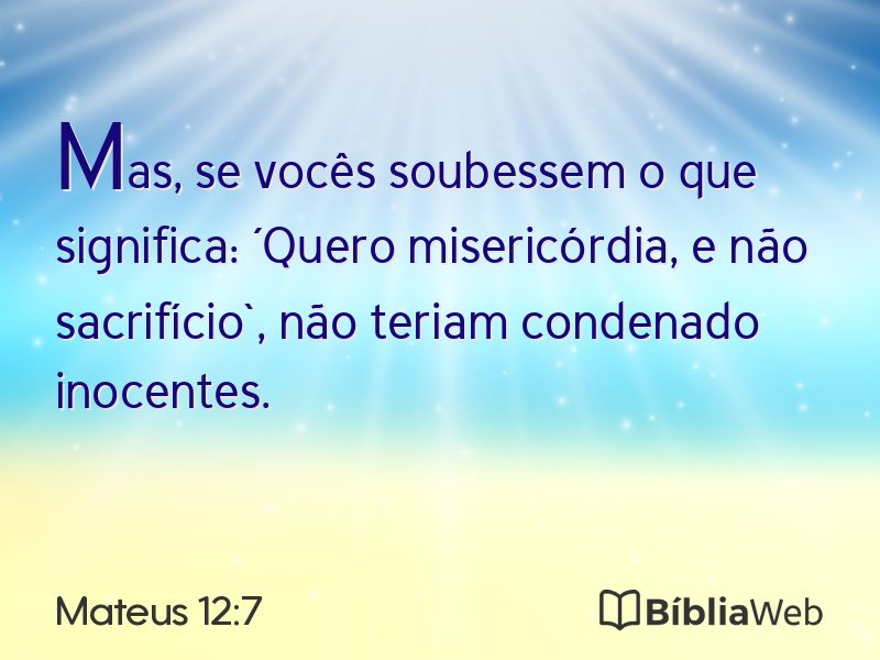 Mateus 12:7 em imagem para compartilhar