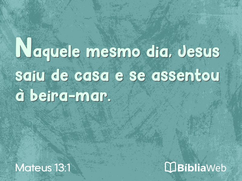 Mateus 13:1 em imagem para compartilhar