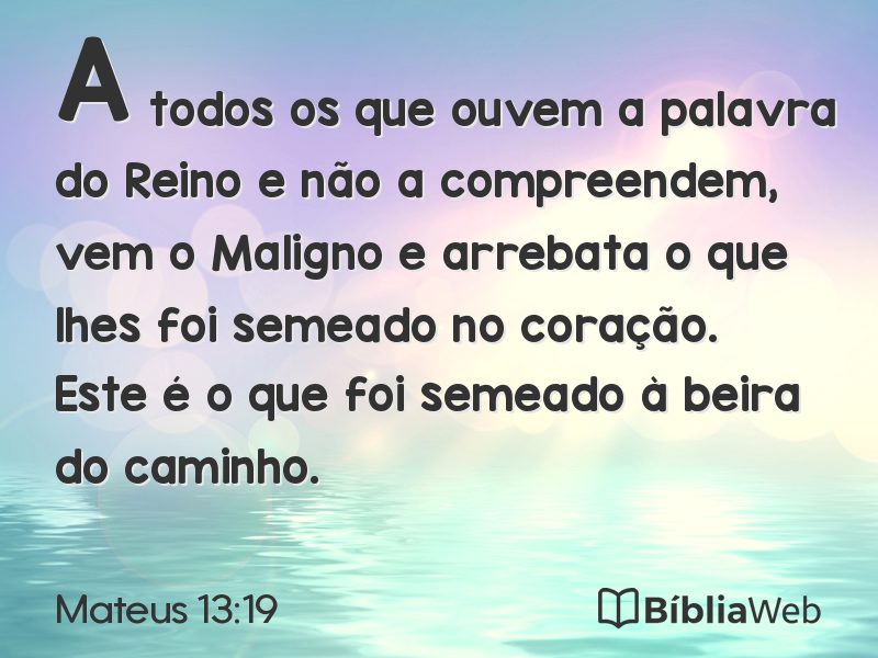 Mateus 13:19 em imagem para compartilhar