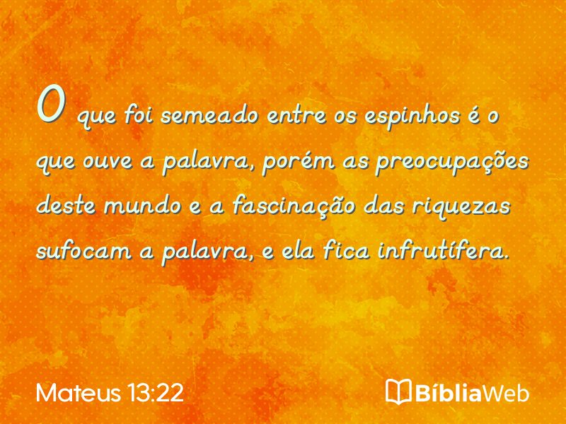Mateus 13:22 em imagem para compartilhar
