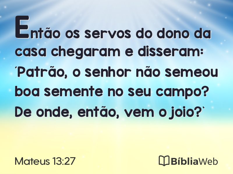 Mateus 13:27 em imagem para compartilhar