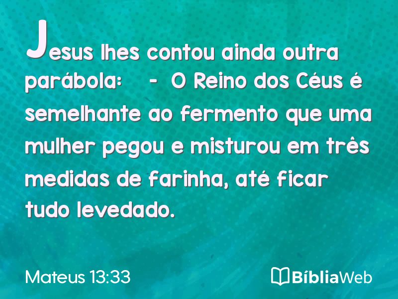 Mateus 13:33 em imagem para compartilhar