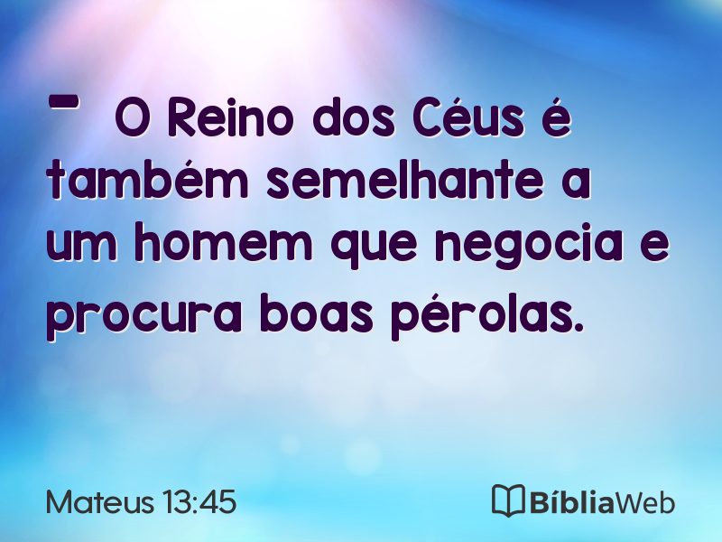 Mateus 13:45 em imagem para compartilhar