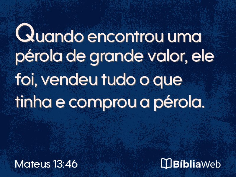 Mateus 13:46 em imagem para compartilhar