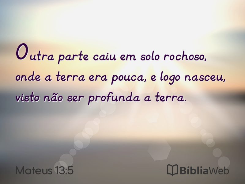 Mateus 13:5 em imagem para compartilhar