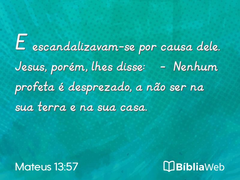 Mateus 13:57 em imagem para compartilhar