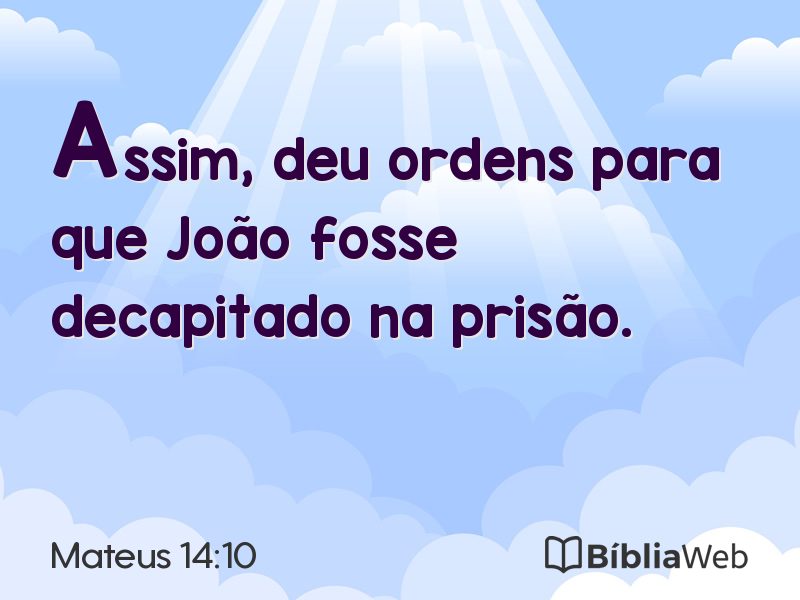 Mateus 14:10 em imagem para compartilhar
