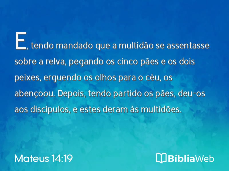 Mateus 14:19 em imagem para compartilhar
