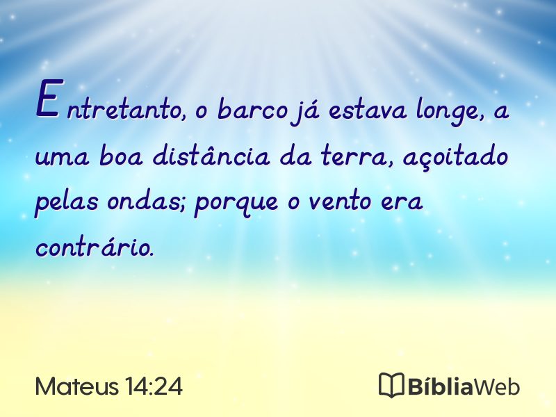 Mateus 14:24 em imagem para compartilhar