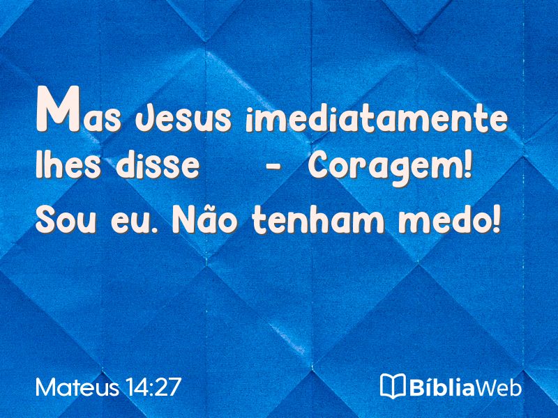 Mateus 14:27 em imagem para compartilhar