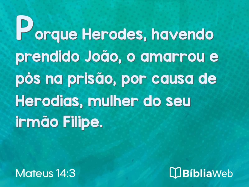 Mateus 14:3 em imagem para compartilhar