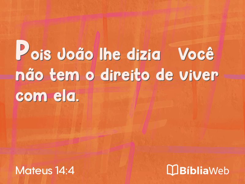 Mateus 14:4 em imagem para compartilhar