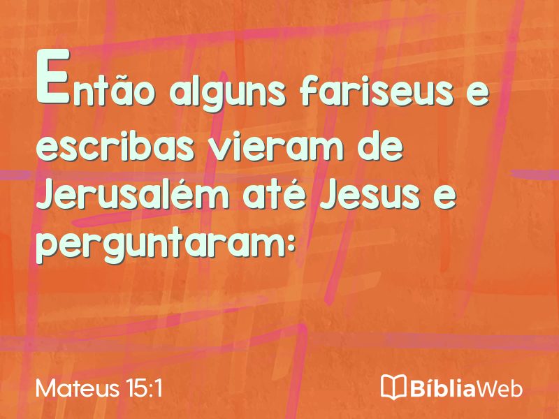 Mateus 15:1 em imagem para compartilhar