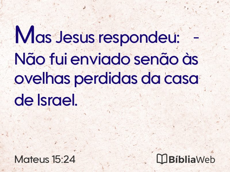 Mateus 15:24 em imagem para compartilhar
