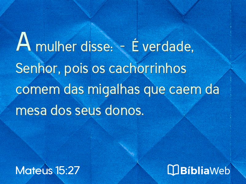 Mateus 15:27 em imagem para compartilhar