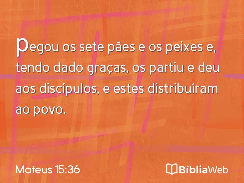 Mateus 15:36 em imagem para compartilhar