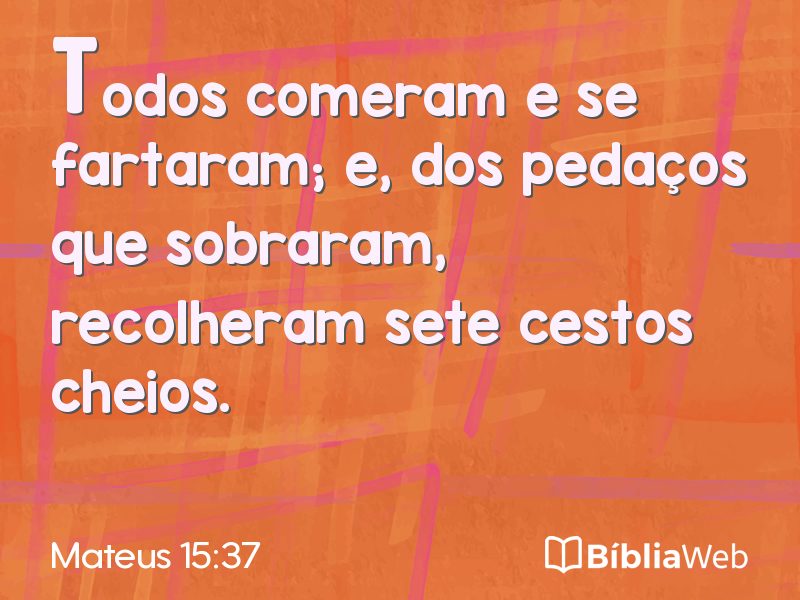 Mateus 15:37 em imagem para compartilhar