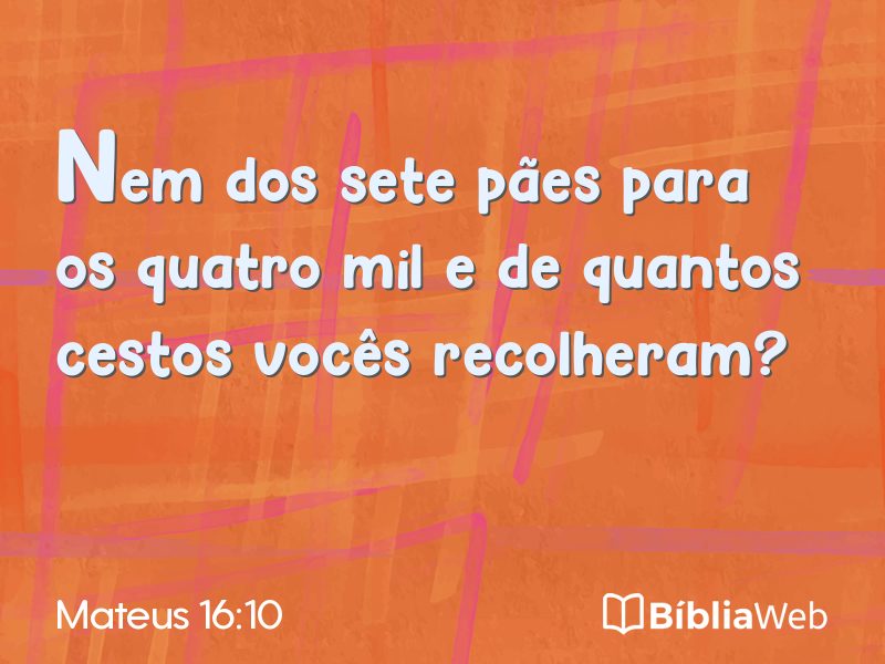 Mateus 16:10 em imagem para compartilhar