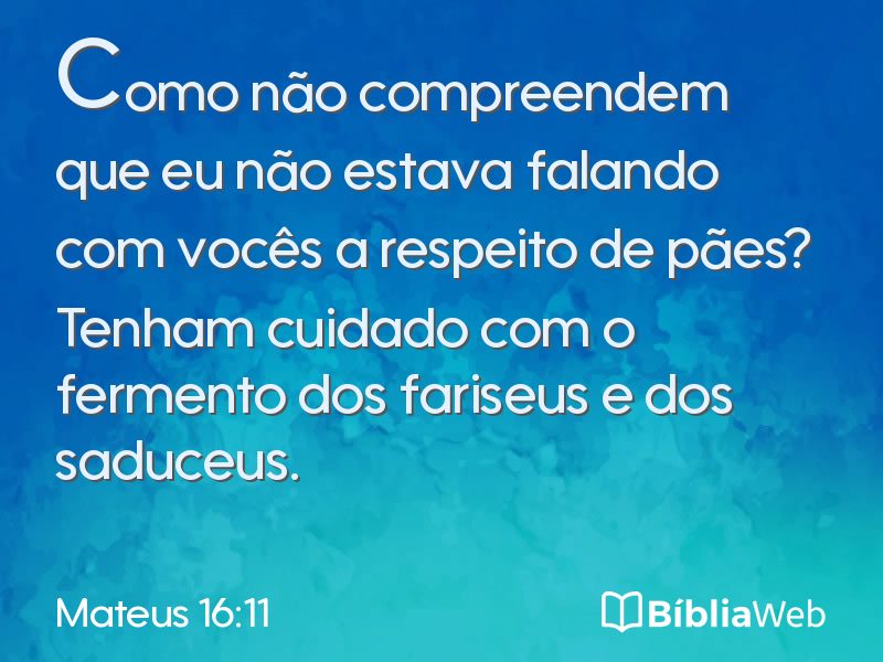 Mateus 16:11 em imagem para compartilhar