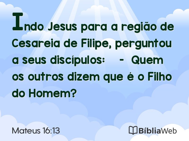 Mateus 16:13 em imagem para compartilhar