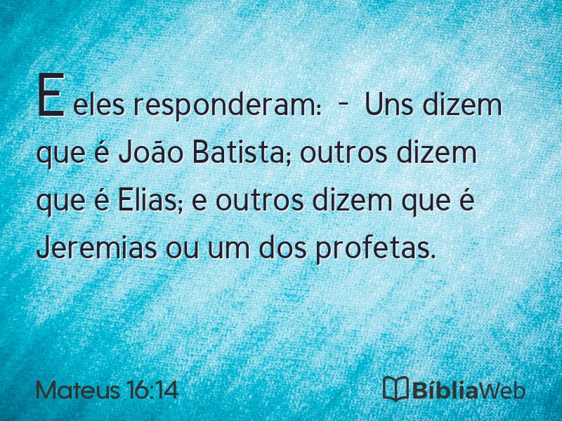 Mateus 16:14 em imagem para compartilhar