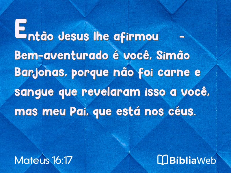 Mateus 16:17 em imagem para compartilhar
