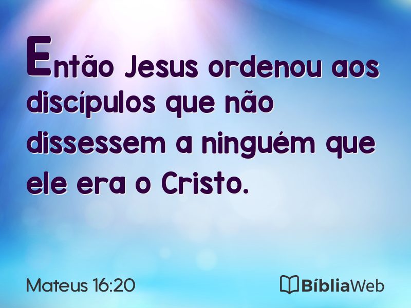 Mateus 16:20 em imagem para compartilhar