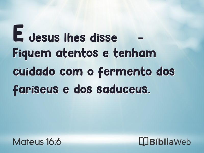 Mateus 16:6 em imagem para compartilhar