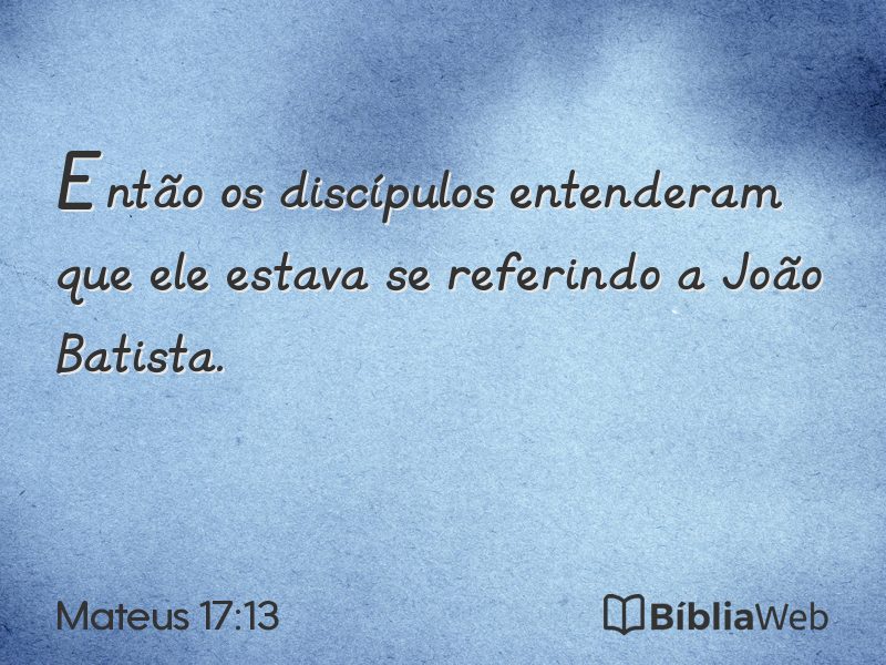 Mateus 17:13 em imagem para compartilhar