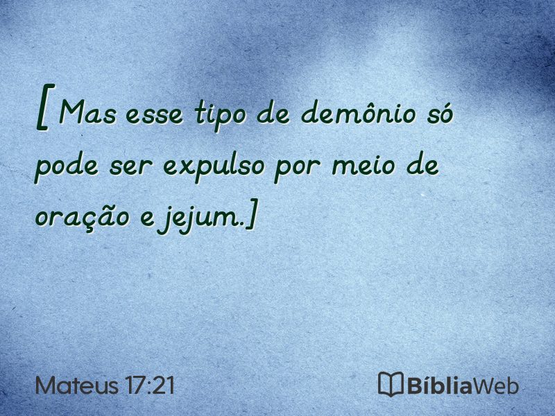 Mateus 17:21 em imagem para compartilhar