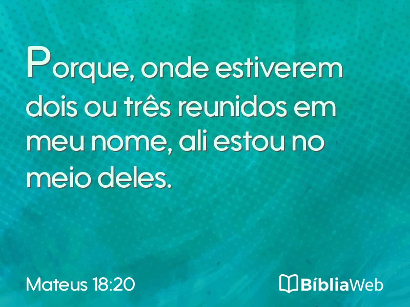 Mateus 18:20 em imagem para compartilhar