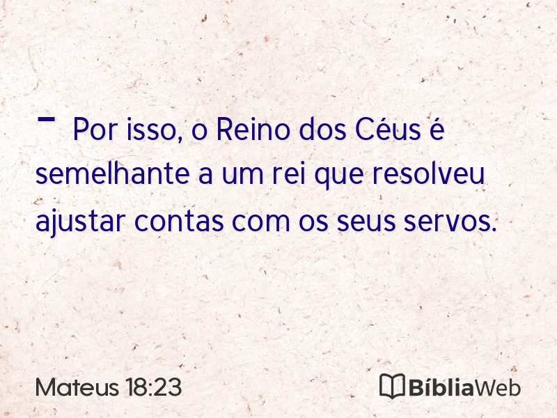 Mateus 18:23 em imagem para compartilhar