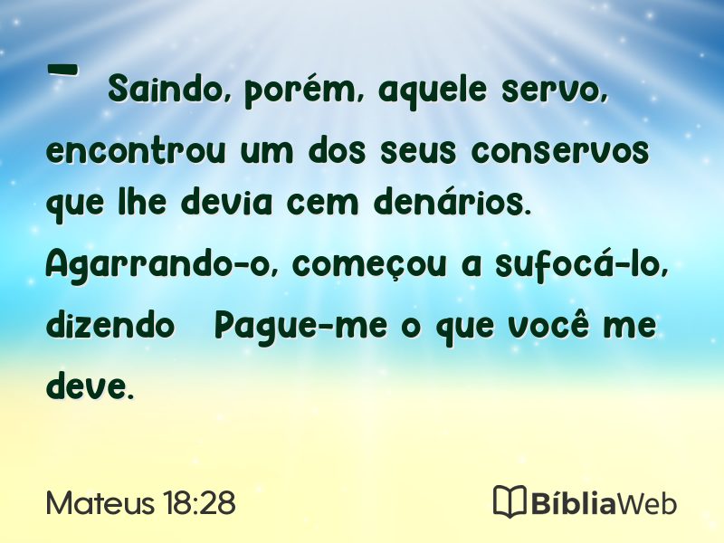 Mateus 18:28 em imagem para compartilhar