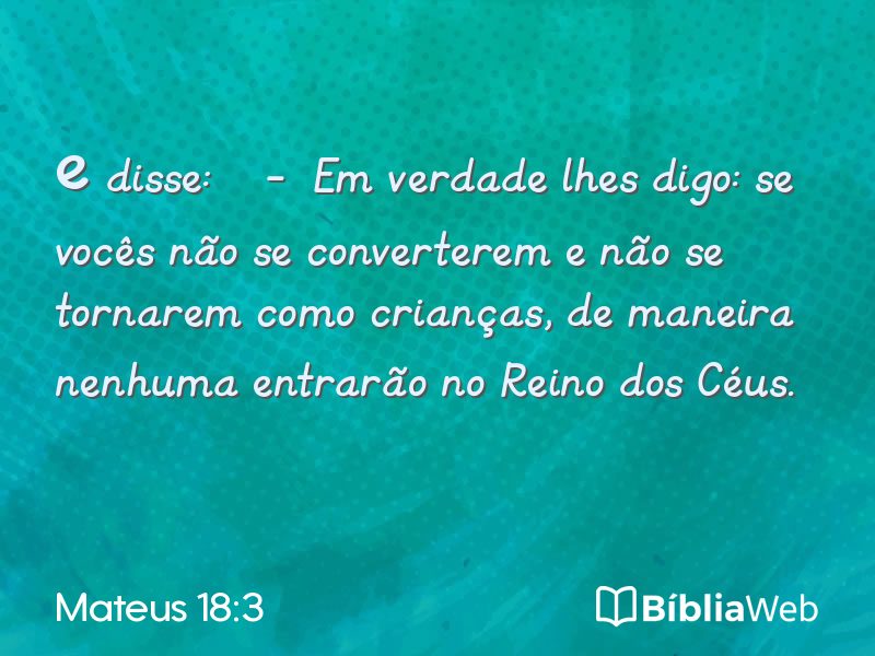 Mateus 18:3 em imagem para compartilhar