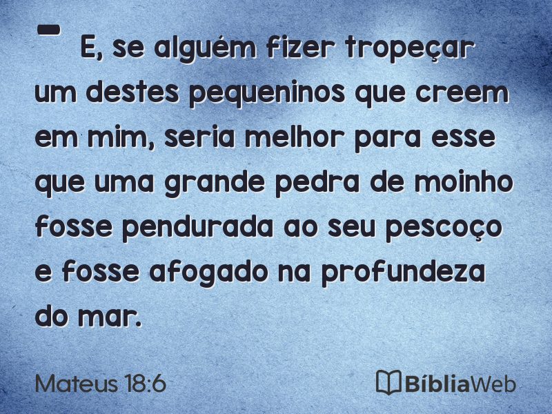 Mateus 18:6 em imagem para compartilhar