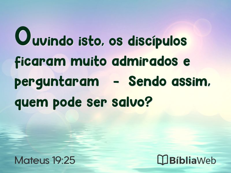 Mateus 19:25 em imagem para compartilhar