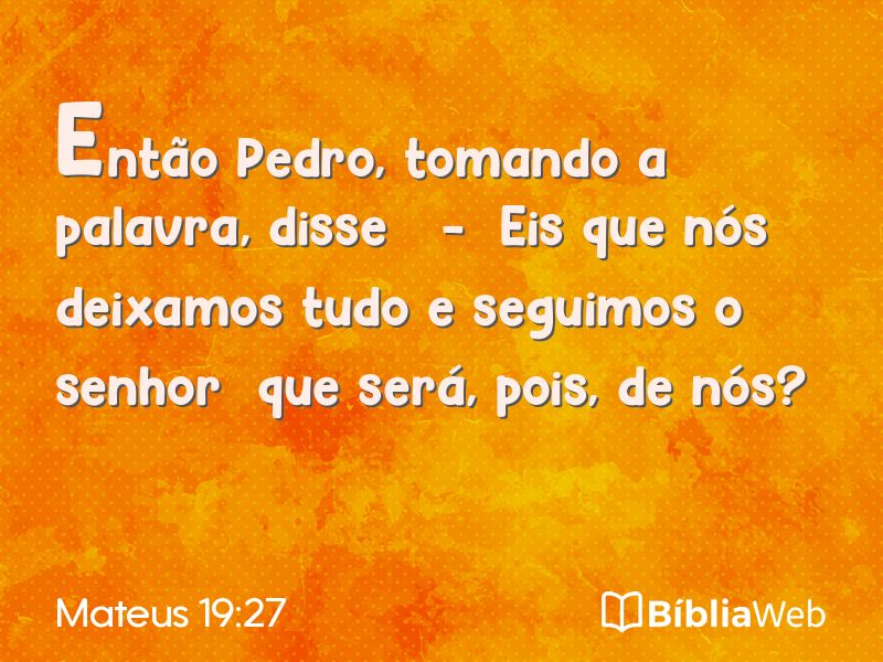 Mateus 19:27 em imagem para compartilhar