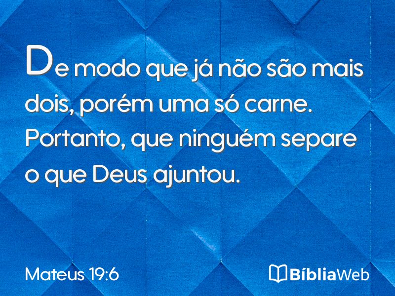Mateus 19:6 em imagem para compartilhar