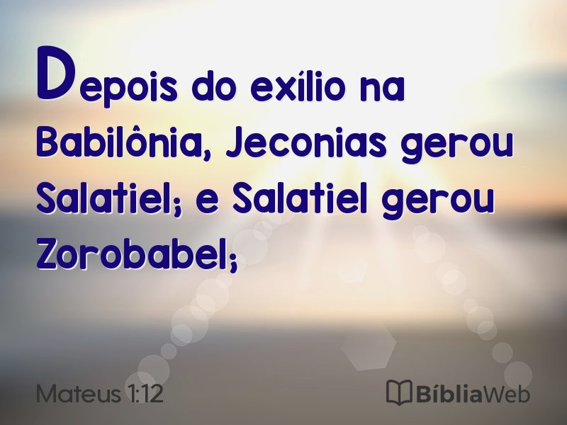 Mateus 1:12 em imagem para compartilhar