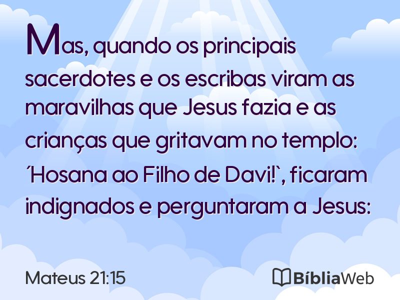 Mateus 21:15 em imagem para compartilhar